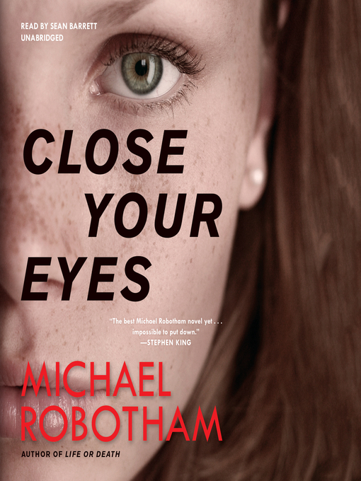 Title details for Close Your Eyes by Sean Barrett - Wait list